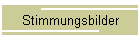 Stimmungsbilder