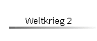 Weltkrieg 2